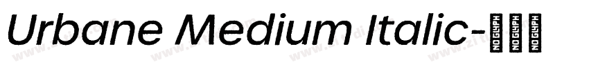 Urbane Medium Italic字体转换